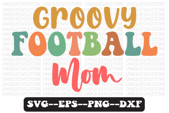 Download Groovy Football Mom Retro Svg Design - Mom Collection