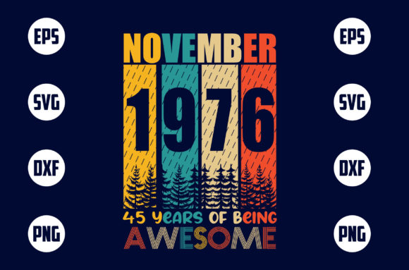 Download November 1976 45 Years of Being Awesome - Years Collection