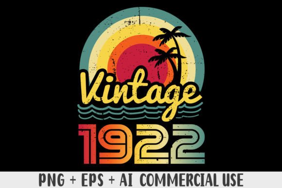 Download Vintage 1922 PNG Sublimation Design - 1922 Collection