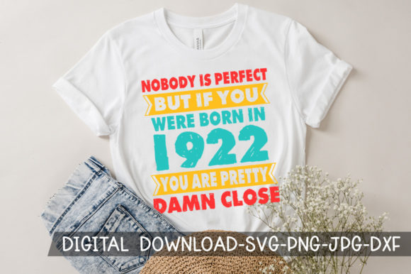 Download Born in 1922 You're Pretty Birthday SVG - Premium Resources