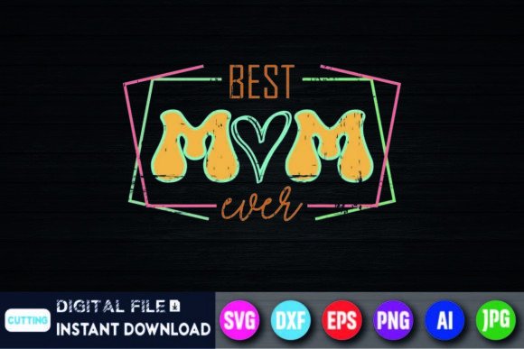 Download Mother's Day Best Mom Ever Groovy Shirt - Mom Collection