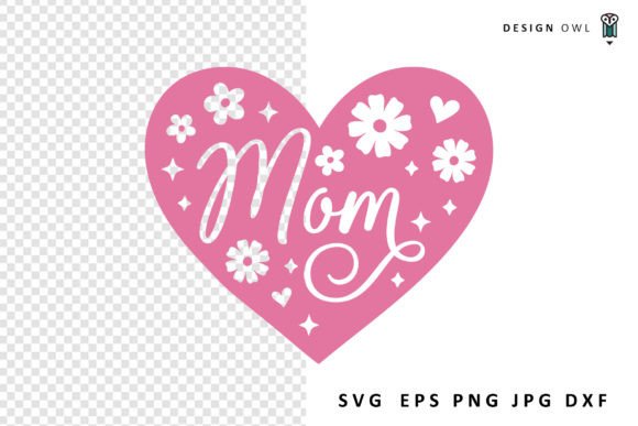 Download Mom Heart - SVG File - Mom Collection